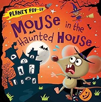 planet pop up mouse in the haunted house Kindle Editon